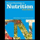 Present Knowledge in Nutrition, Volume 1