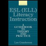 ESL Literacy Instruction  A Guidebook to Theory and Practice