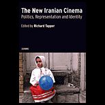 New Iranian Cinema  Politics, Representation and Identity