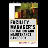 Facility Managers Operation and Maintenance Handbook
