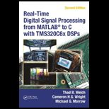 Real Time Digital Signal Processing from MATLAB to C with the TMS320C6x DSPs