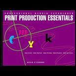 Print Production Essentials