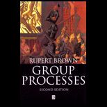 Group Processes  Dynamics Within and Between Groups