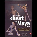 How to Cheat in Maya 2013