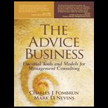 Advice Business  Tools and Models for Management Consulting