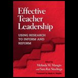 Effective Teacher Leadership  Using Research to Inform and Reform