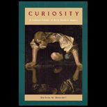Curiosity  Cultural History of Early Modern