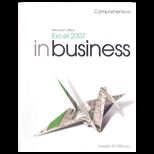 Microsoft Excel 2007 in Business, Comprehensive   Text Only