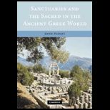 Sanctuaries and the Sacred in the Ancient Greek World