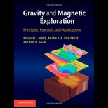 Gravity and Magnetic Exploration Principles, Practices, and Applications