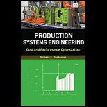 Production Systems Engineering Cost and Performance Optimization