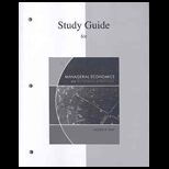 Managerial Economics and Business Strategies  Study Guide