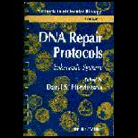 DNA Repair Protocols Eukaryotic Syst.