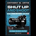 Shut up and Shoot Documentary Guide   With CD