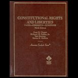 Constitutional Rights and Liberties  Cases, Comments, Questions