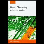 Green Chemistry An Introductory Text