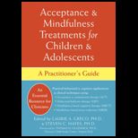 Acceptance and Mindfulness Treatments for 