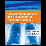 Clinical Manifestations and Assessment of Respiratory Disease