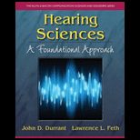Hearing Sciences A Foundational Approach