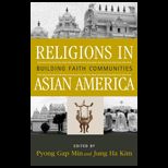 Religions in Asian America  Building Faith Communities