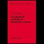 Lie Algebraic Methods in Integrable Systems