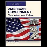 American Government Your Voice, Your Future