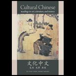 Cultural Chinese Readings in Art, Literature, and History