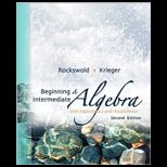 Beginning and Intermediate Algebra with Applications and Visualization   With Access and CD