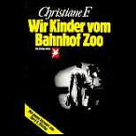 Wir Kinder Von Bahnhof Zoo (German Ed.)