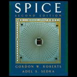 SPICE to Accompany Sedra  Microelectronic Circuits (Laboratory Manual)