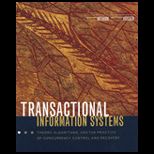 Transactional Information Systems  Theory, Algorithms, and the Practice of Concurrency Control and Recovery