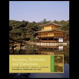 Societies, Networks, and Transitions, Volume B from 600 To 1750