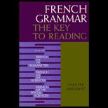 French Grammar  The Key to Reading