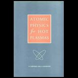 Atomic Physics for Hot Plasmas