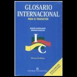 Glosario Internacional Del Traductor