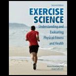 Exercise Science  Understanding and Evaluating Physical Fitness and Health