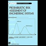Probabilistic Risk Assessment Of Engineering Systems