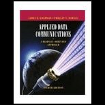 Applied Data Communications  A Business Oriented Approach