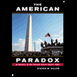 American Paradox Since 1945  A History of the United States, Complete