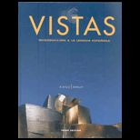 Vistas  Introduction a la lengua espanola   With Dictionary, Lab Manual, and CDs