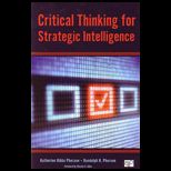 Critical Thinking for Strategic Intelligence