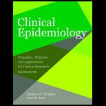 Clinical Epidemiology Principles, Methods, and Applications for Clinical Research