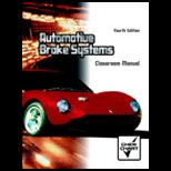 Automotive Brake Systems   Text and Shop Manual