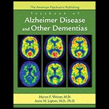 American Psychiatric Publishing Textbook of Alzheimer Disease and Other Dementias