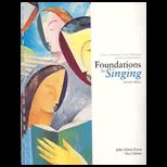 Foundations in Singing  A Basic Textbook in Vocal Technique and Song Interpretation  Text Only
