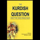 Kurdish Question and 2003 Iraqi War