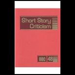 Short Story Criticism Excerpts From C