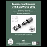 Engineering Graphics with SolidWorks 2010 and CD