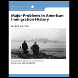 Major Problems in American Immigration History