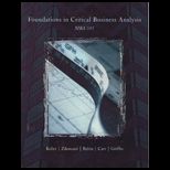 Foundations in Critical Business Analysis CUSTOM<